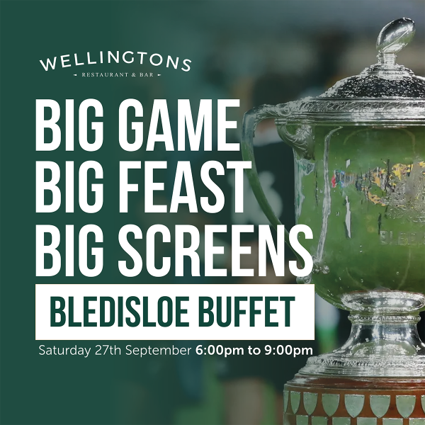 Bledisloe Buffet at Wellington’s Restaurant!