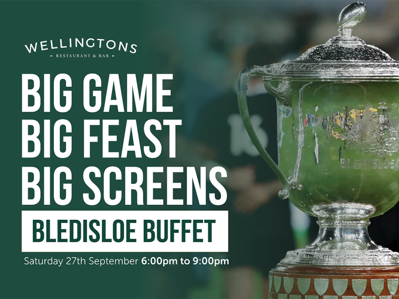 Bledisloe Buffet at Wellington’s Restaurant